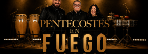 La Familia Maldonado presenta “Pentecostés en Fuego Coritos”