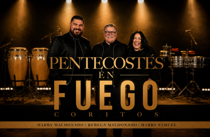 La Familia Maldonado presenta “Pentecostés en Fuego Coritos”